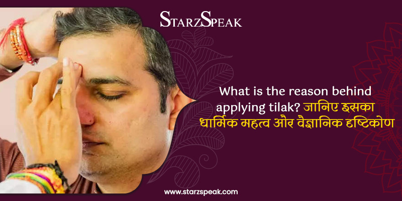What is the reason behind applying tilak