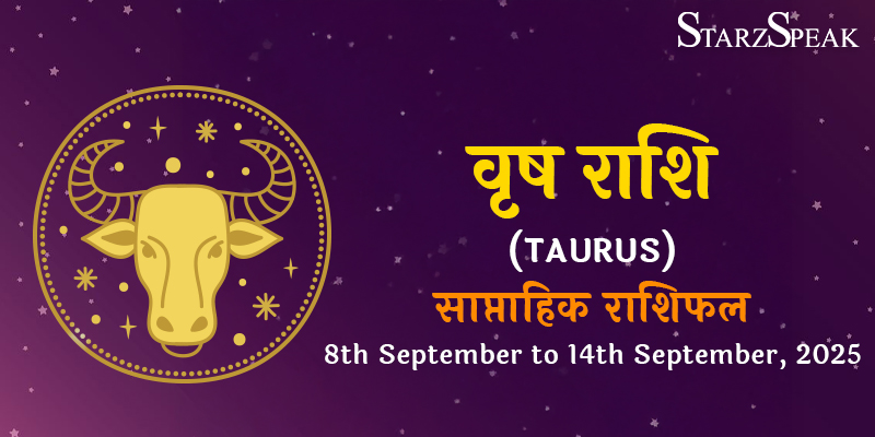Taurus weekly Horoscope