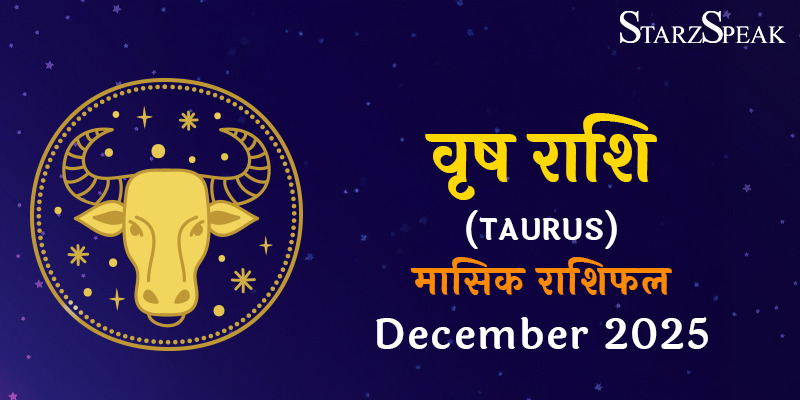 Taurus Monthly horoscope december 2025