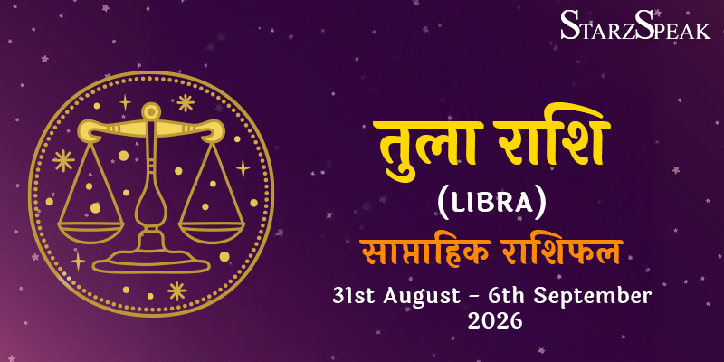 libra weekly horoscope 31 august 6 september 2026